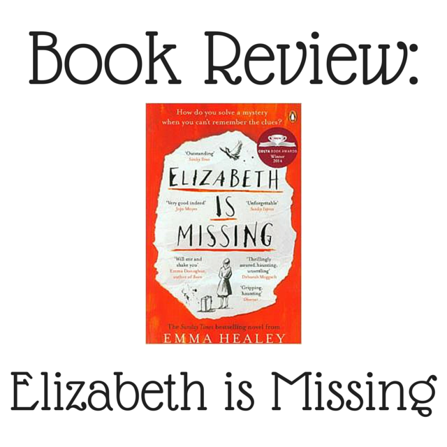 Elizabeth-is-Missing-Book-Review