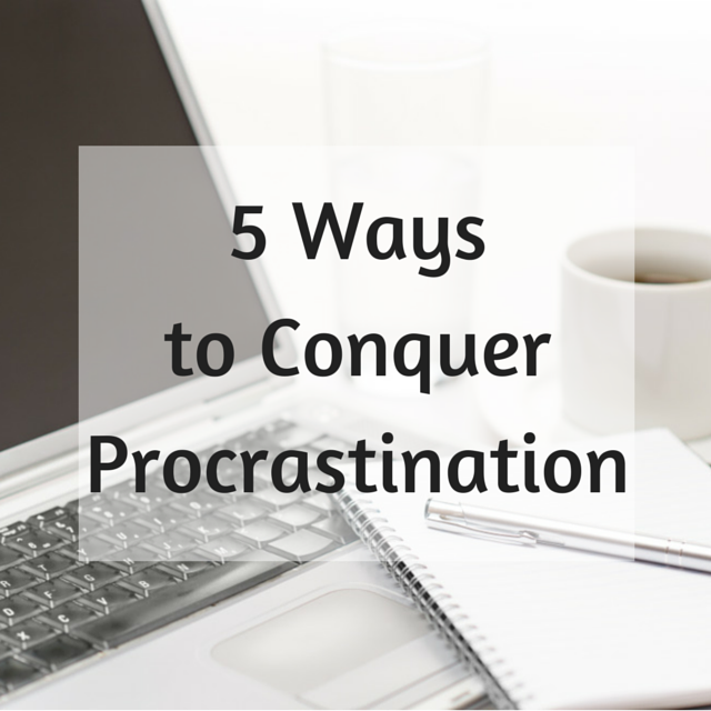 conquer procrastination