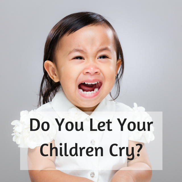 do you let your children cry