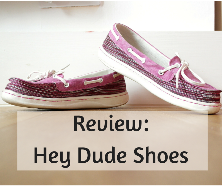 Hey Dude Shoes Review