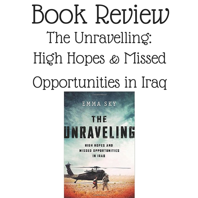 The Unravelling Emma Sky Review